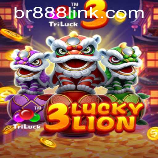 Master the Thrills of 3LUCKYLION: A Journey into the World of BR888